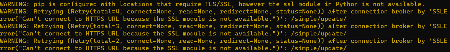 WARNING: pip is configured with locations that require TLS/SSL, however the ssl module in Python is not available.-吾爱博客